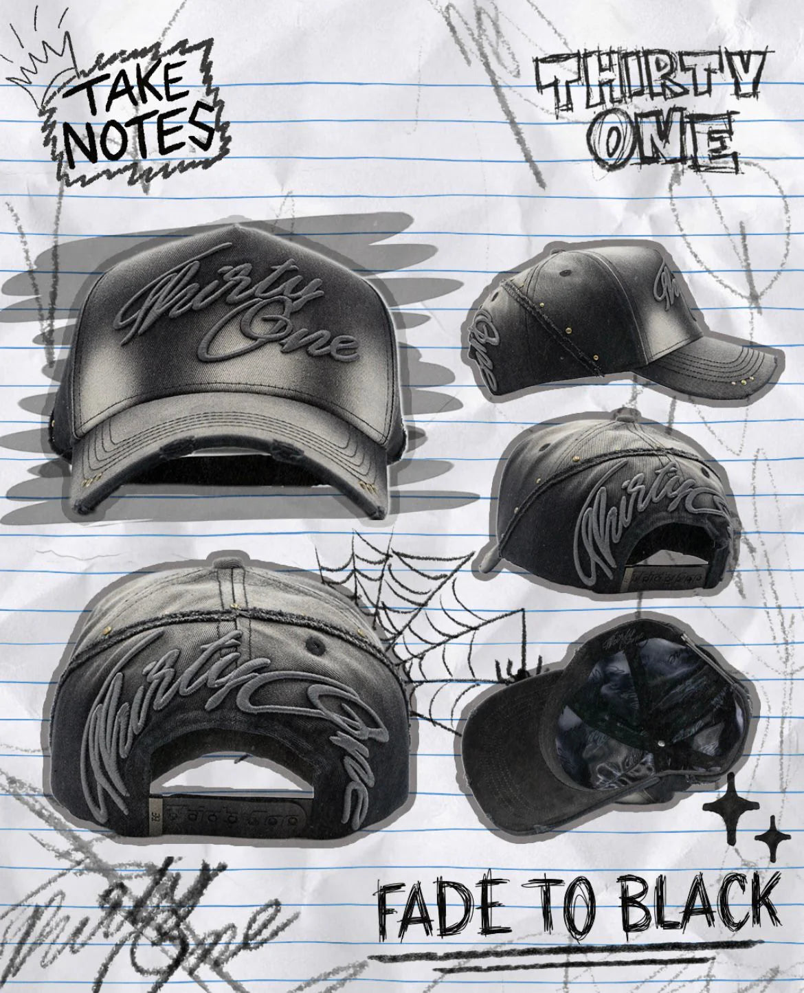 31 HATS "FADE TO BLACK"